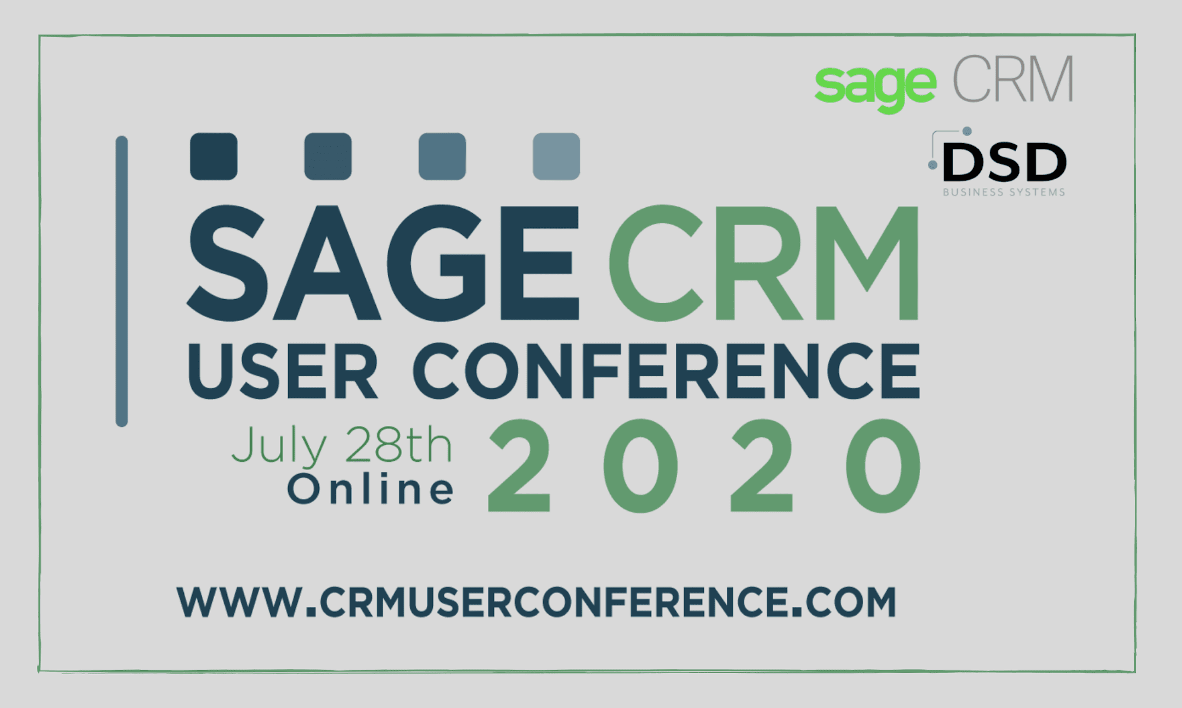 Sage CRM User Conference Returns on July 28th DSD Business Systems