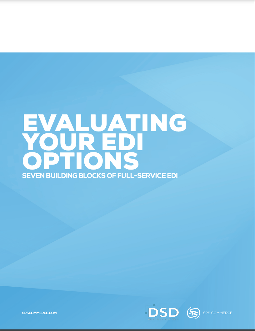 SPS Commerce + Sage 100 Evaluating Your EDI Options