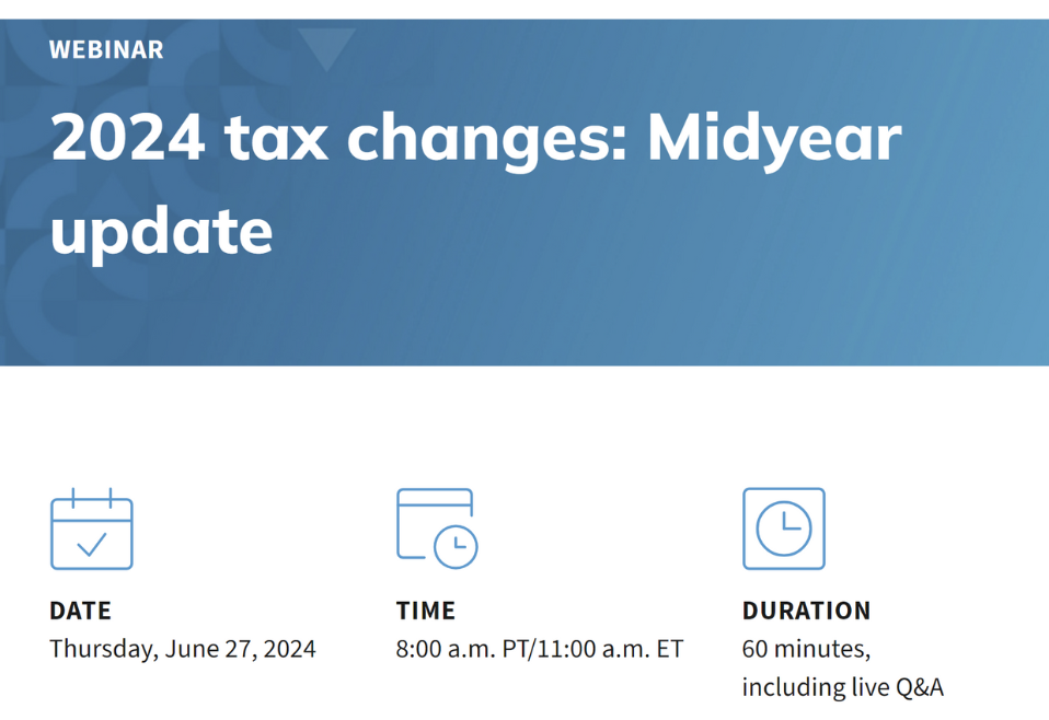 2024 tax changes: Midyear update