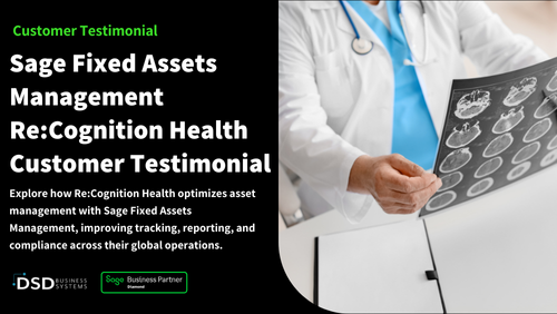 Sage Fixed Assets Management Re:Cognition Health Customer Testimonial