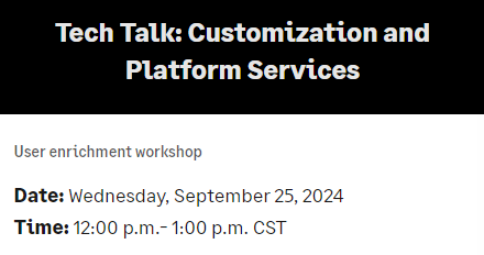 Tech Talk: Customization and Platform Services