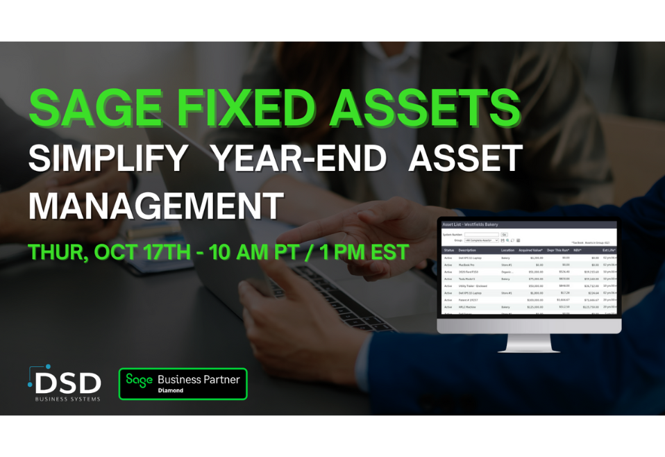 Simplify Year-End Asset Management with Sage Fixed Assets