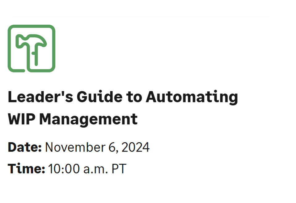 Leader's Guide to Automating WIP Management