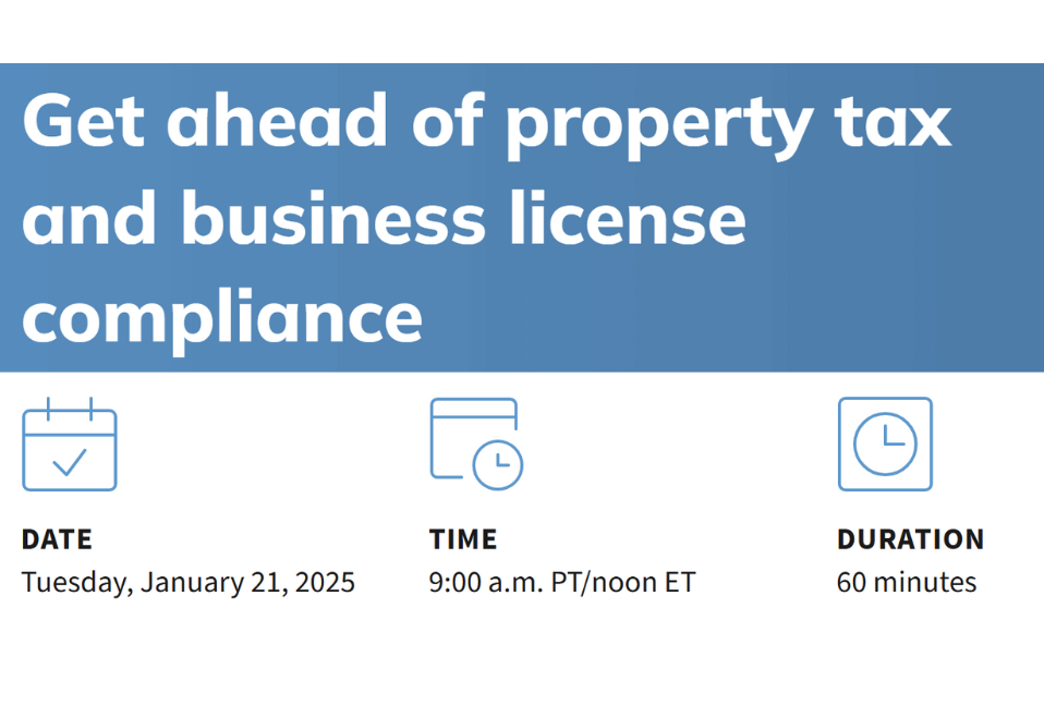 Get ahead of property tax and business license compliance