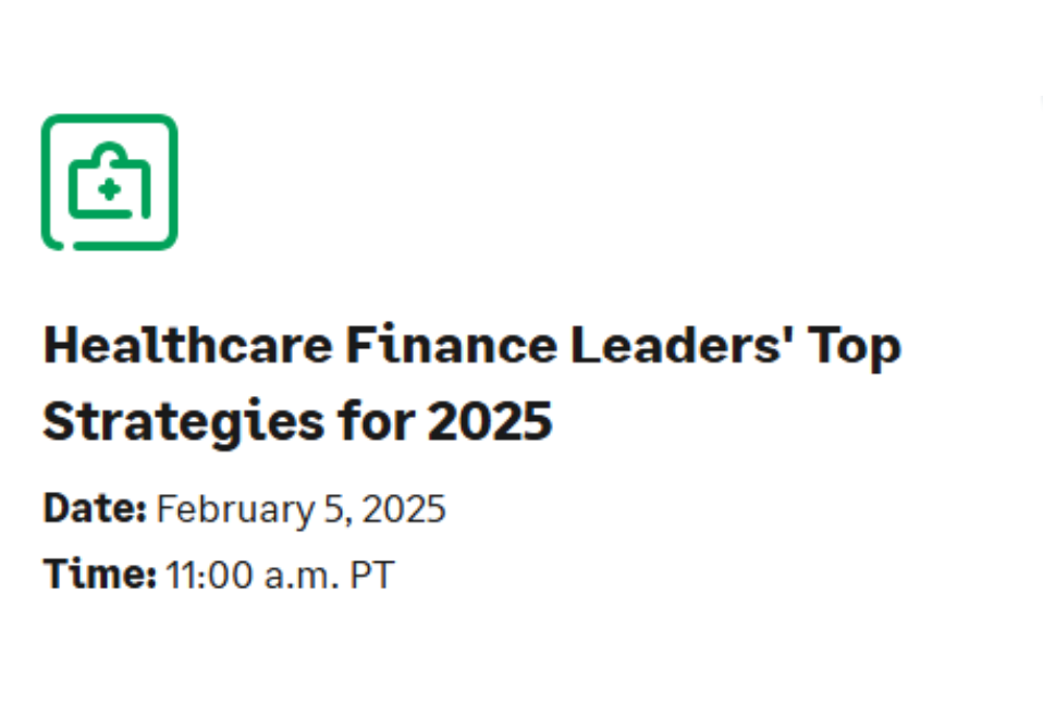 Healthcare Finance Leaders' Top Strategies for 2025