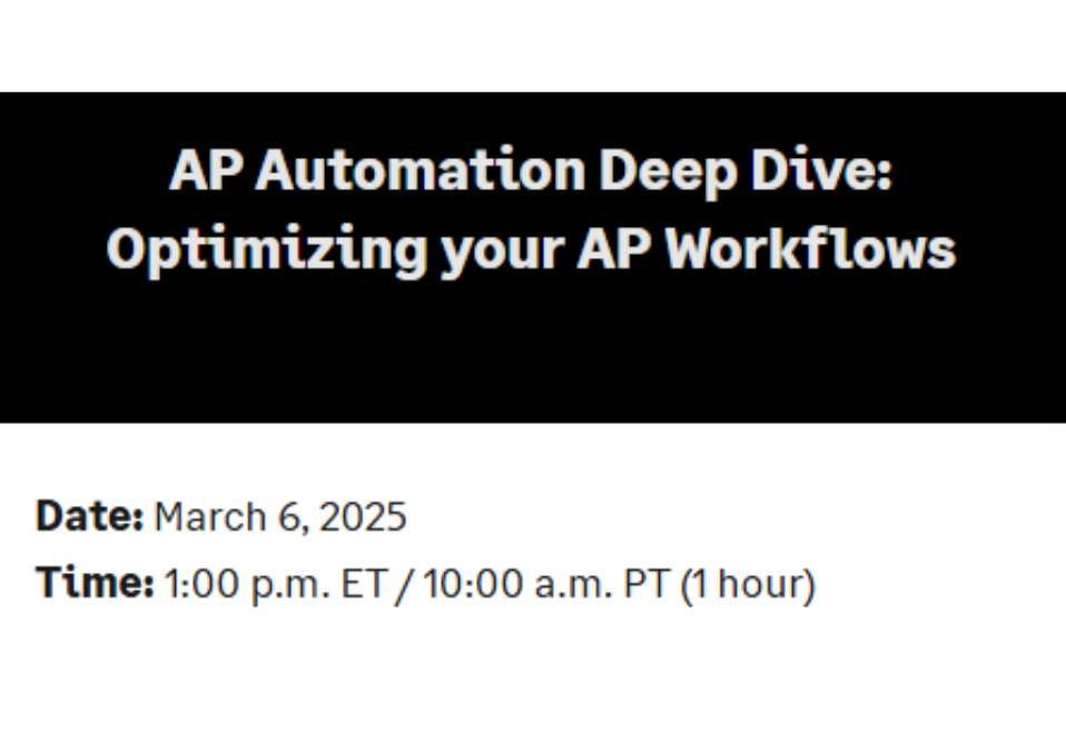 AP Automation Deep Dive: Optimizing your AP Workflows