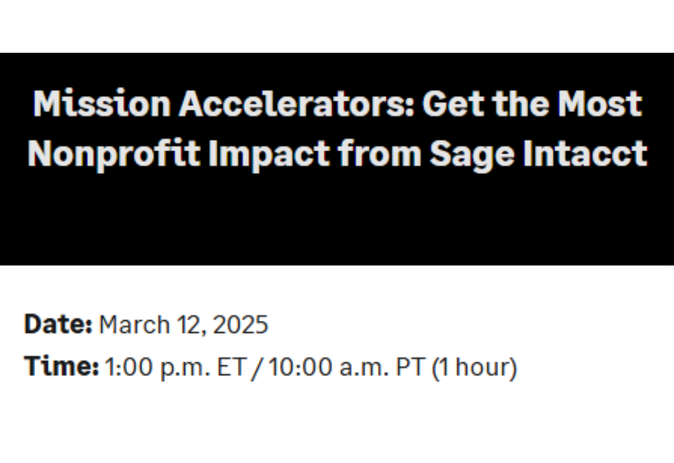 Mission Accelerators: Get the Most Nonprofit Impact from Sage Intacct