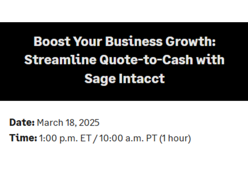 Boost Your Business Growth: Streamline Quote-to-Cash with Sage Intacct