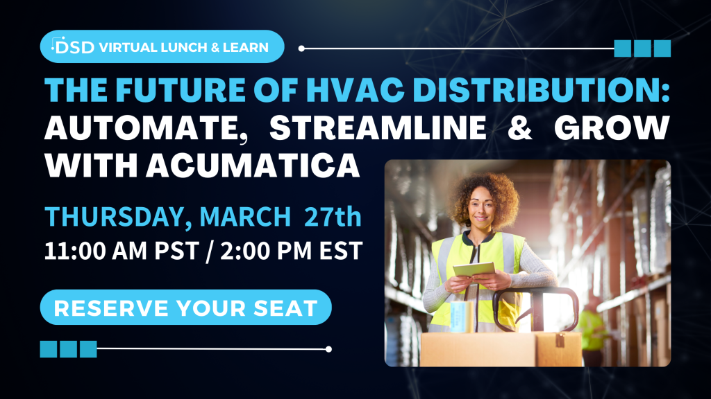 The Future of HVAC Distribution: Automate, Streamline & Grow with Acumatica