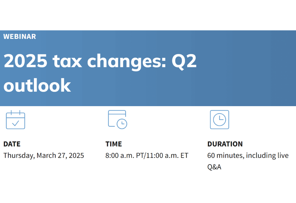 2025 tax changes: Q2 outlook